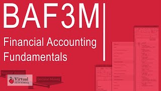 Financial Accounting Fundamentals, 11, University or College Preparation (BAF3M)