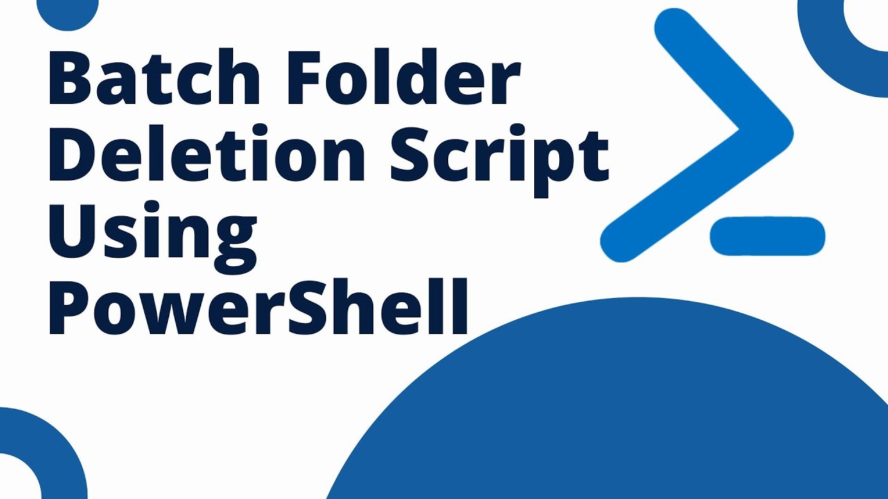 Batch Folder Deletion Script Using PowerShell - YouTube