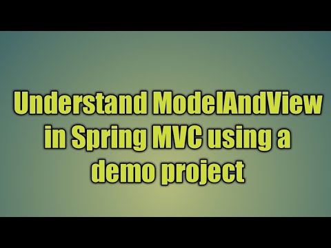 Video: Hvordan fungerer ModelAndView om foråret?