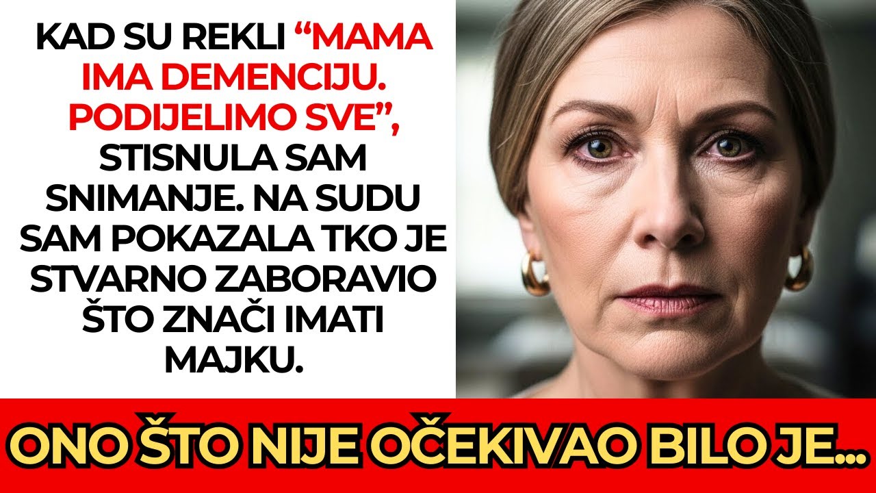 Braća su planirala: “Mama ima demenciju. Podijelimo sve”… snimila sam 🎙️. Što sam učinila na sudu ⚖️