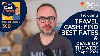 Holiday cash - get the most for your money! Plus deals of the week | Cash Chats #podcast ep380