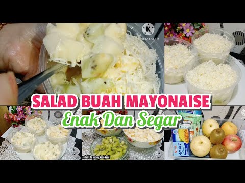 Resep Salad Buah Mayonaise Keju Susu Tanpa Yogurt