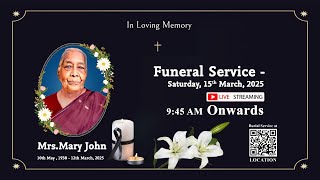 Funeral service of Mrs. Mary John