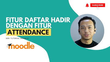 Tutorial Moodle | Membuat Presensi / Absensi di Moodle | moodlenesia.com #ATTENDANCE #Moodle