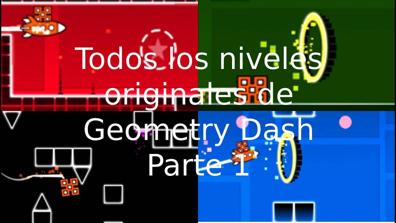 Todos los niveles originales de Geometry Dash (Parte 1) - YouTube