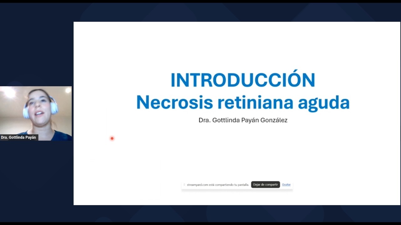 Introducción Necrosis Retiniana Aguda