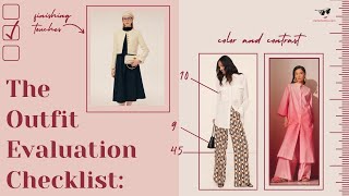 The Outfit Evaluation Checklist (Plus How To Create the Perfect Outfit)