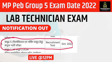 MP Peb Group 5 Lab Technician Exam Date 2022 |  Mp Group 5 Syllabus | Lab Technician Exam Pattern