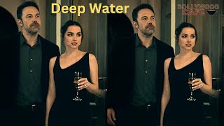 Deep Waters Hollywood Movie Explained in Hindi | Hollywood Movie Explained by Bollywood Cafe