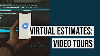 Virtual Estimating - Take A Digital Tour