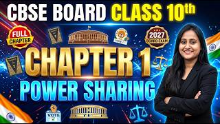 CBSE Class 10 Power Sharing Chapter 1 Full Explanation 2027 Board Exam