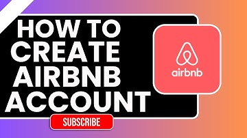 Hoe maak je een Airbnb-account aan in 2026 | Stapsgewijze handleiding voor gasten en hosts