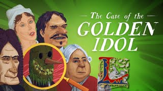 The Case of the Golden Idol