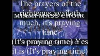 It's Praying Time by the Miami Mass Choir chords
