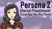 歌詞 日本語訳 ペルソナ2罰 エンディング曲 Change Your Way Youtube 歌詞 日本語訳 ペルソナ2罰 エンディング曲 Change Your Way Youtube