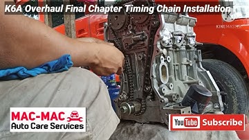 K6A Overhaul Final Chapter Timing Chain Installation