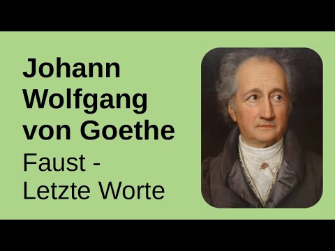 Faust - Letzte Worte // Fausts Vision // Johann Wolfgang von Goethe