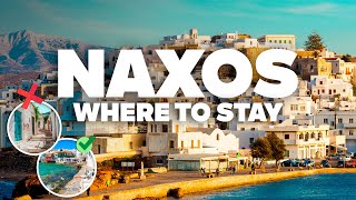 WHERE TO STAY IN NAXOS! Best Areas and Budget Hotels!
