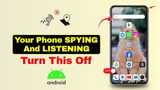 Your Android is SPYING on You! It’s LISTENING and TRACKING