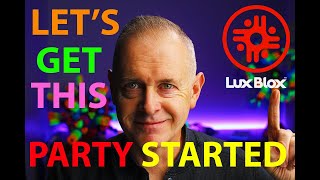 GETTING STARTED WITH LUX BLOX