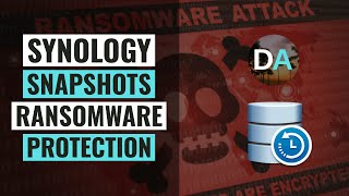 How To Use Synology Snapshots To Protect Your Shared Folders From Ransomware Attacks