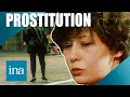 1982  les proxntes et lenfer de la prostitution  ina socit