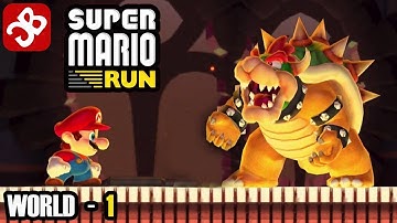 Super Mario Run - World 1 - iOS / Android - Gameplay Video