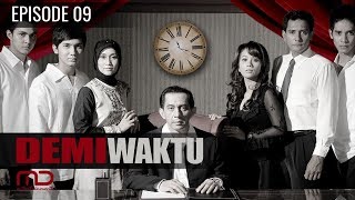 Demi Waktu - Episode 09