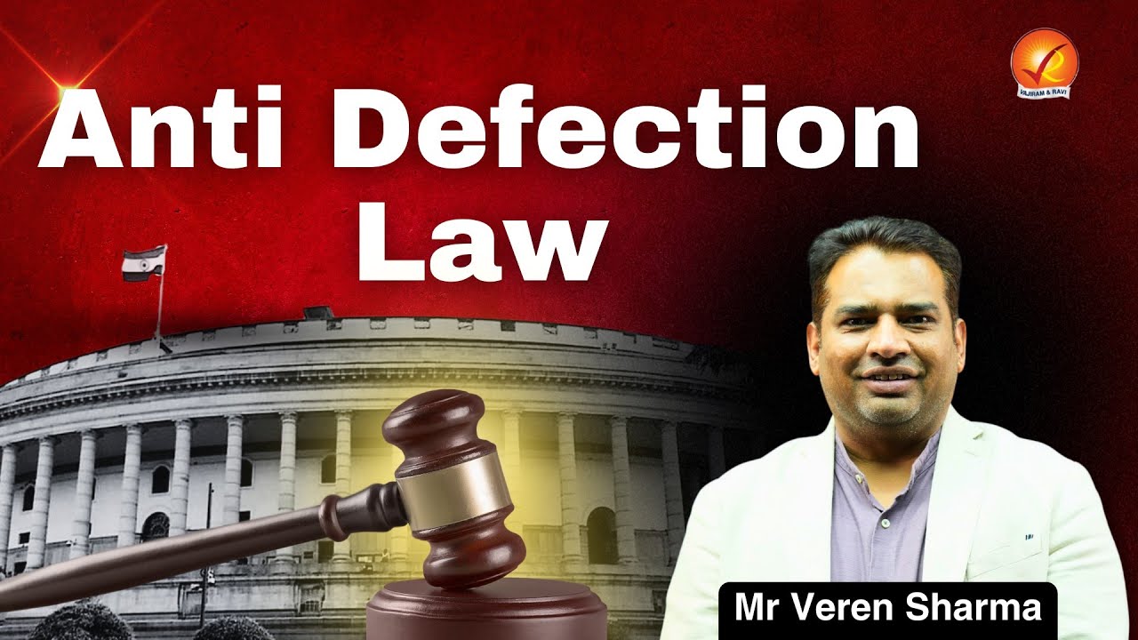 Anti Defection Law | Vajiram and Ravi GS Classes