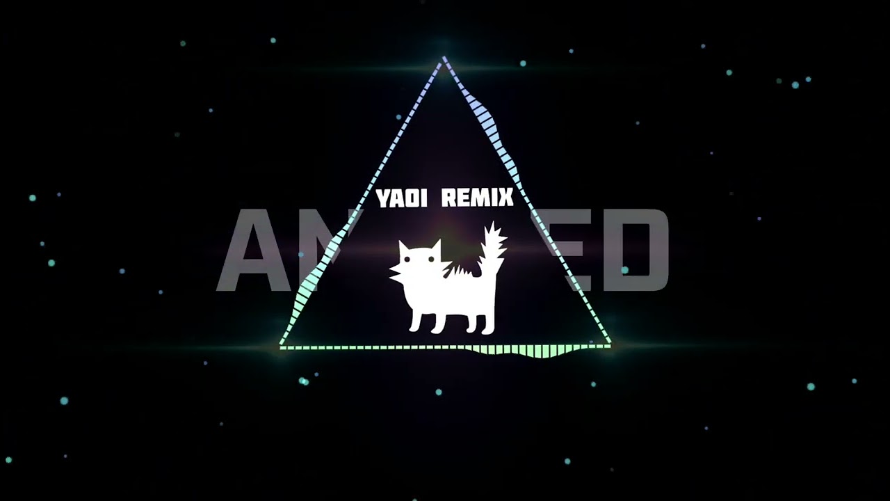 ANAZED - И я (yaoi hardstyle remix)