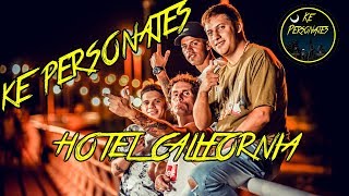 Ke Personajes-Hotel California  EN VIVO chords