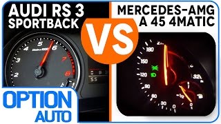 0-200 Kmh Audi Rs3 Sportback 367Hp Vs Mercedes-Amg A45 381Hp Option Auto