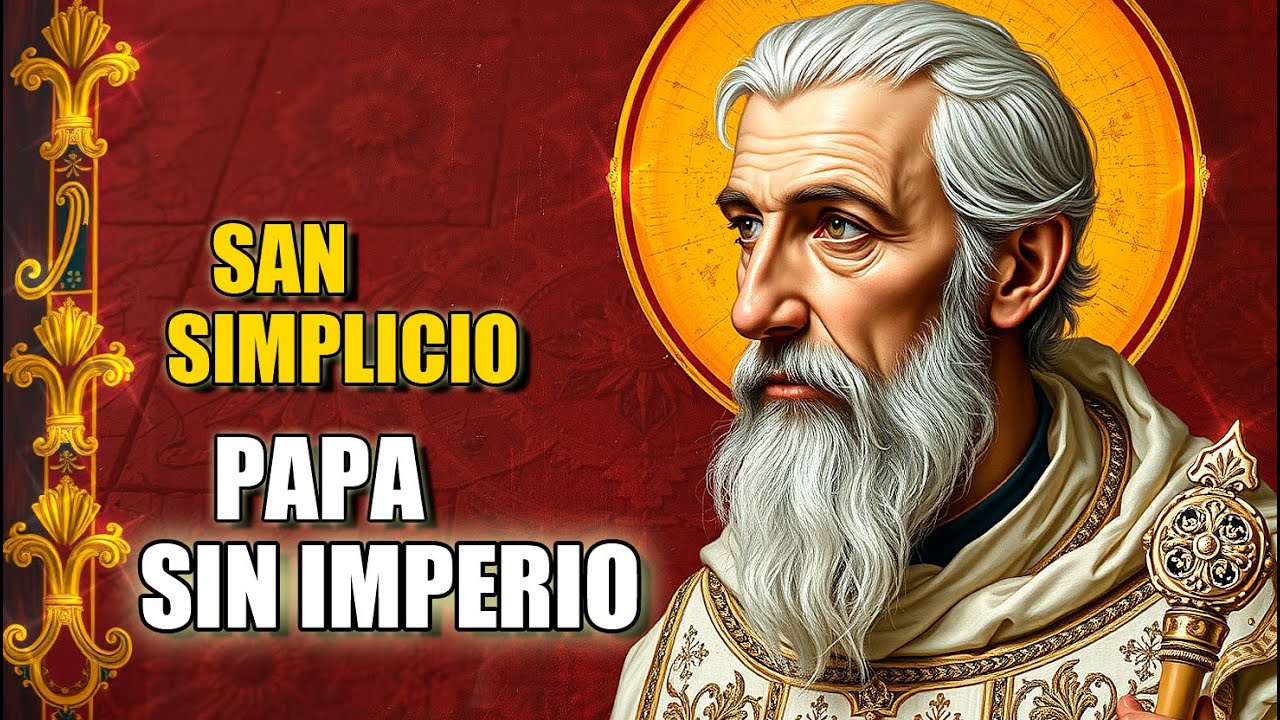 San Simplicio: El Papa en la caída de Roma | ¿Cómo un papa guió sin imperio?