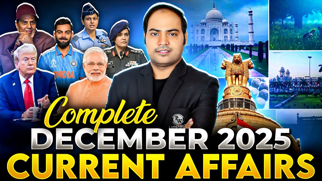 December Current Affair 2025 🔥| Monthly Current Affairs 2025 for UPPSC ...