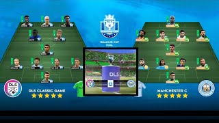 Game on Showdown: DLS Dream Team vs. Man City - Clash for Diamond Cup Glory in the Final Battle!
