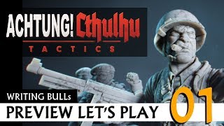 Preview Let's Play: Achtung! Cthulhu Tactics (01) [Deutsch]