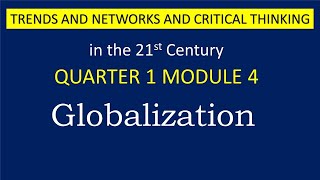 QUARTER 1 MODULE 4 - Effects of globalization