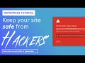 Keep your WordPress site safe from HACKERS!
