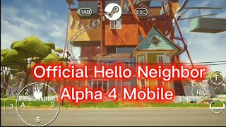 Official Hello Neighbor Alpha 4 Mobile