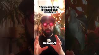 3 Sehtraining Tricks für bessere Sicht beim Fahren