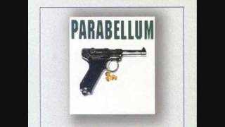 Video thumbnail of "PARABELLUM "La Belle"."