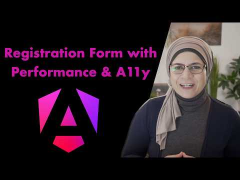 Build a Registration Form with Accessibility & Performance in Mind (Using Angular & Tailwind CSS)