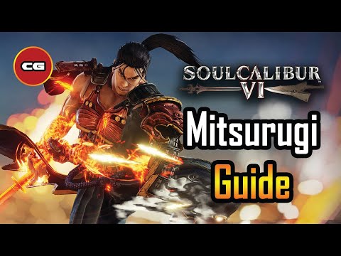 [ Soul Calibur VI ] - Mitsurugi Guide Episode 4 - [ Mitsurugi Season 2 ]