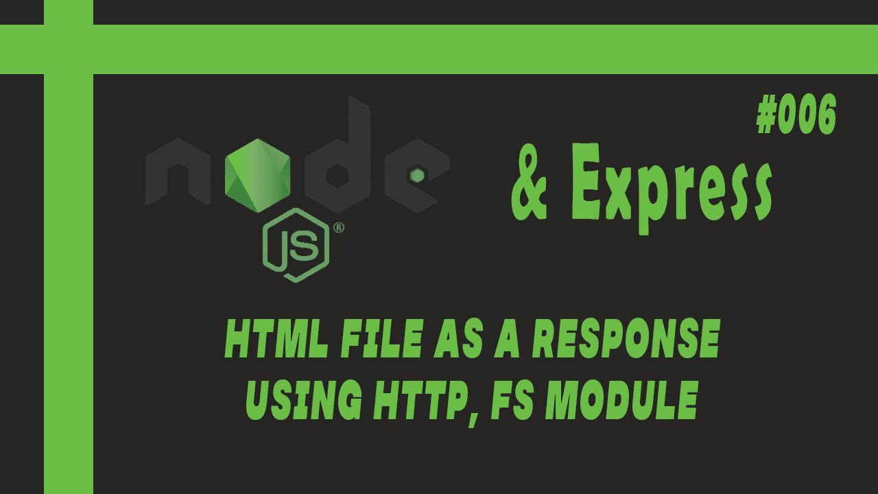 Serve Up Web Magic: Sending HTML Files with Node.js HTTP & FS! - YouTube
