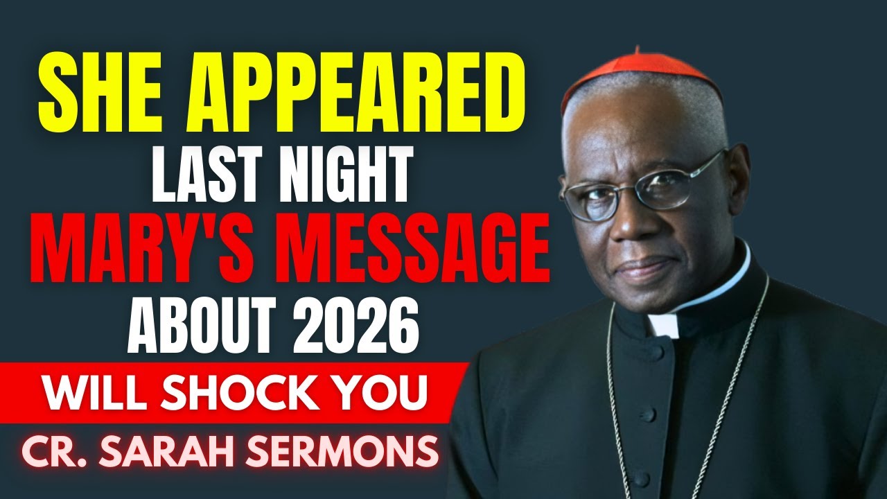 Virgin Mary Warns Cardinal Sarah in a Vision | A Shocking Global Event Is Coming in 2026