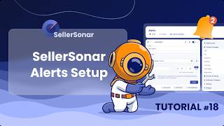How to Set Up Amazon Listing Alerts in SellerSonar