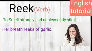 Famous reek/it reeks in here/stink/advaned English expressions/English Vocabulary /English tutorial /#2023 Net Worth