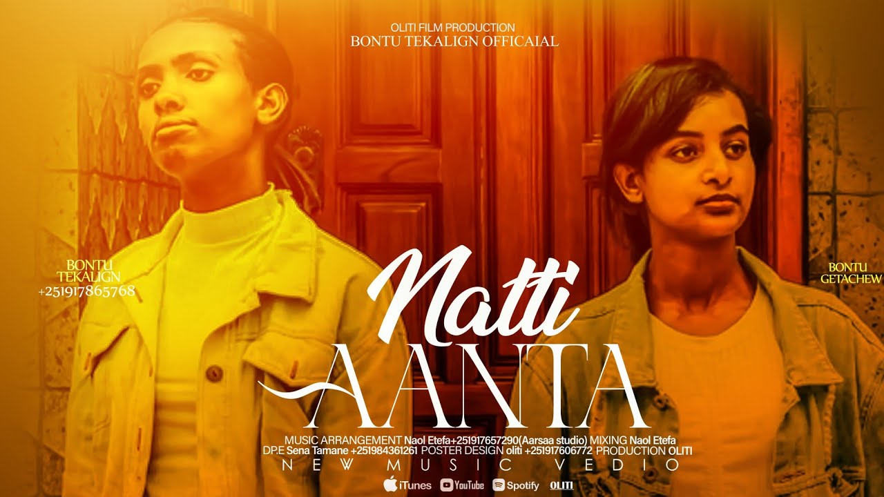 NATTI AANTA |SINGER BONTU TEKALIGN NEW AFAAN OROMOO GOSPEL SONG
