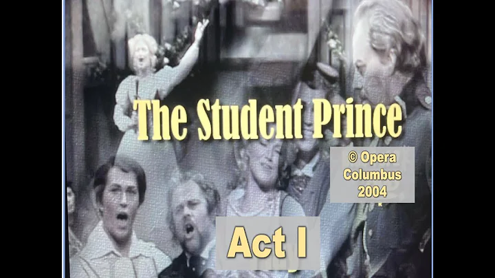 The Student Prince Act I