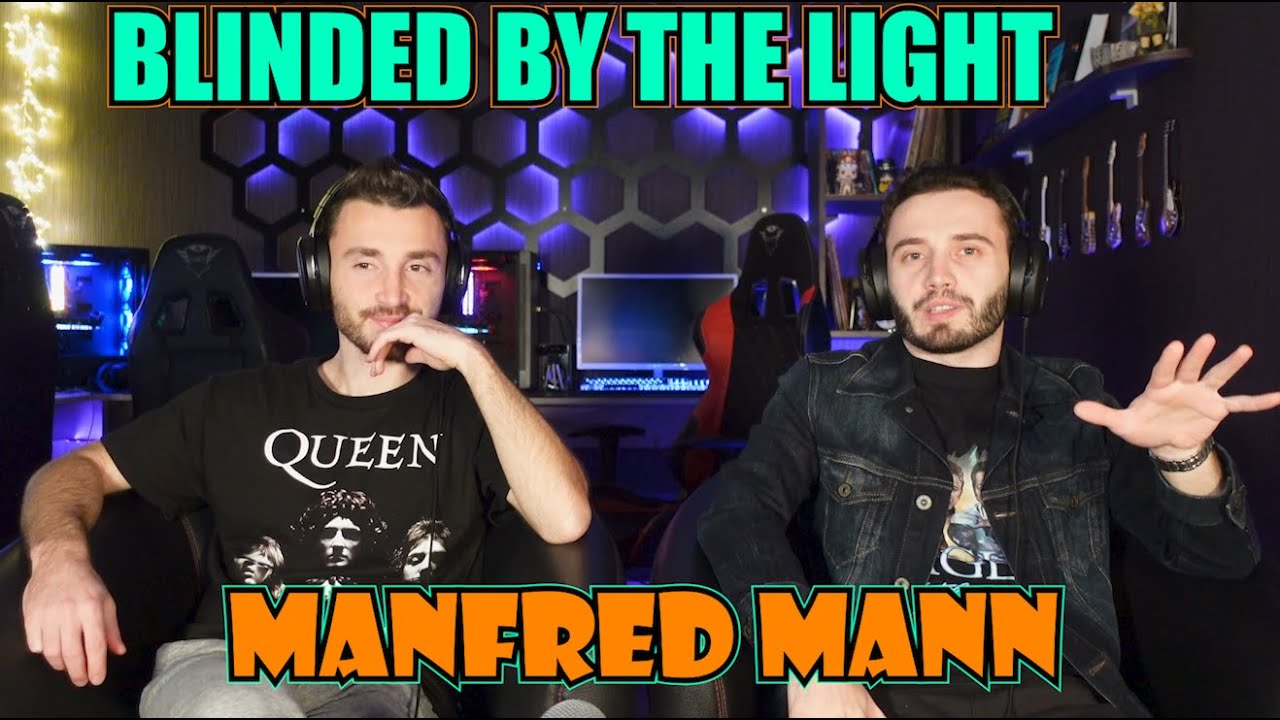 Udholdenhed Bryde igennem Uafhængighed MANFRED MANN'S EARTH BAND - BLINDED BY THE LIGHT | FIRST TIME REACTION -  YouTube